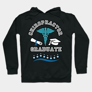 Chiropractor Graduation Gift Hoodie